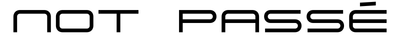 not passé